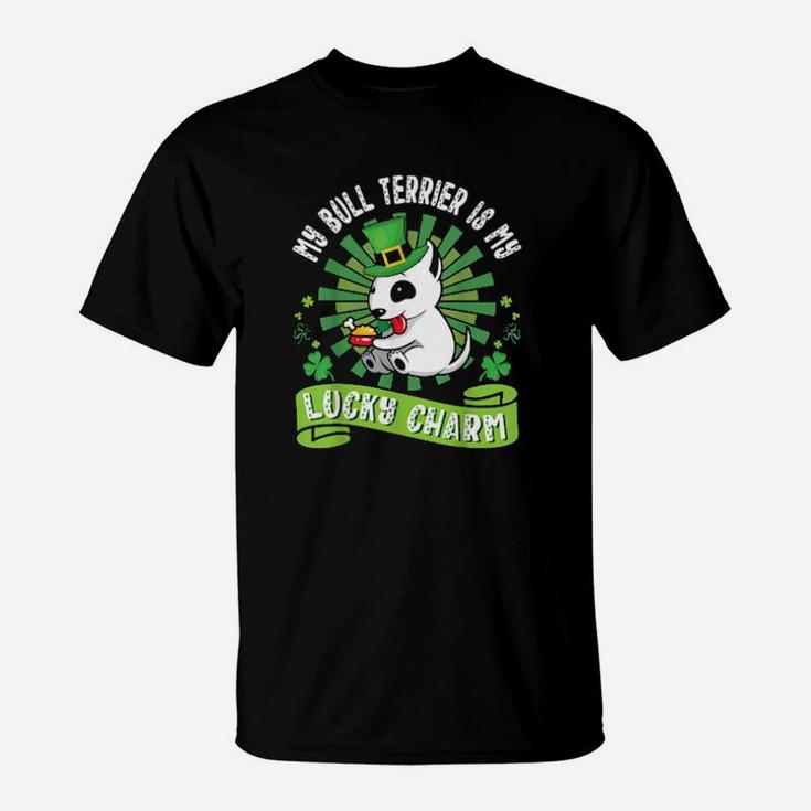 My Bull Terrier Dog Is My Lucky Charm Patrick Day Dad Mom T-Shirt