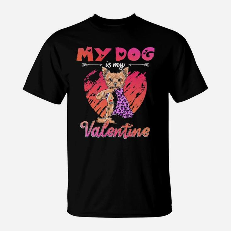 My Dogs Is My I Love Mom Valentine T-Shirt