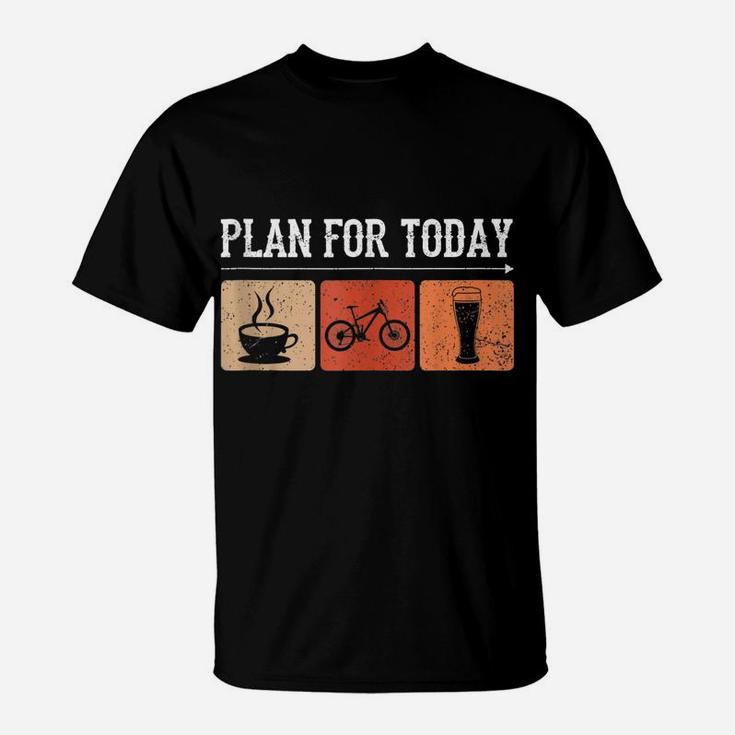 My Plan For Today Coffee Bike Beer For Vintage Cycling Biker T-Shirt