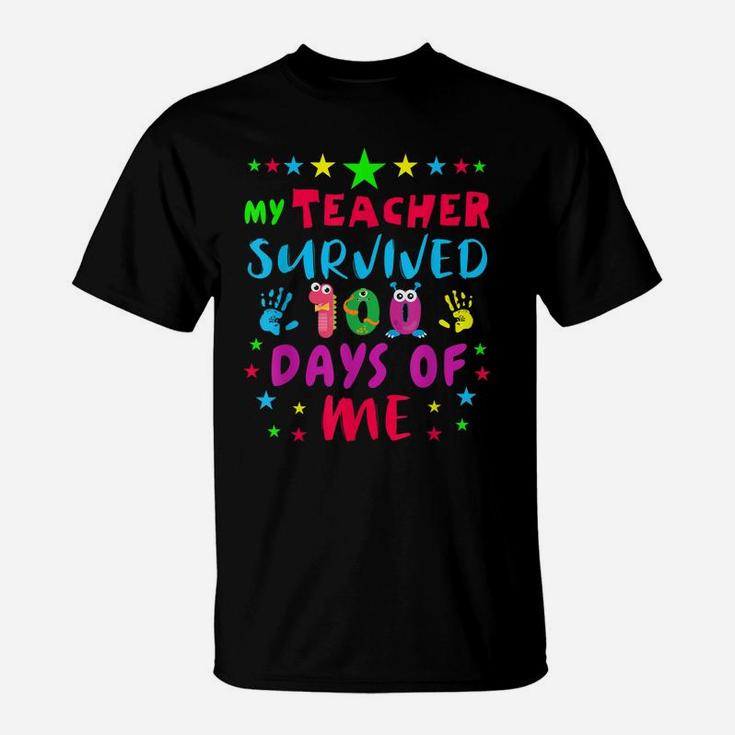 My Teacher Survived 100 Days Of Me T Shirts T-Shirt