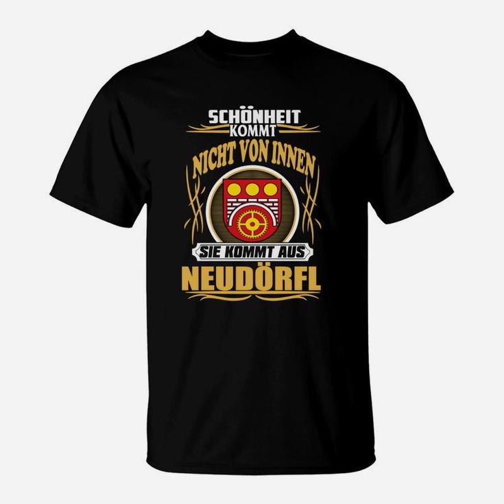 Neudorf Stolz T-Shirt Schönheit aus Neudorf, Lokales Design