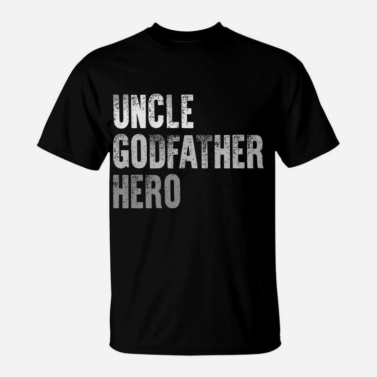 New Uncle Godfather Hero Christmas Birthday Gift Brother Men T-Shirt