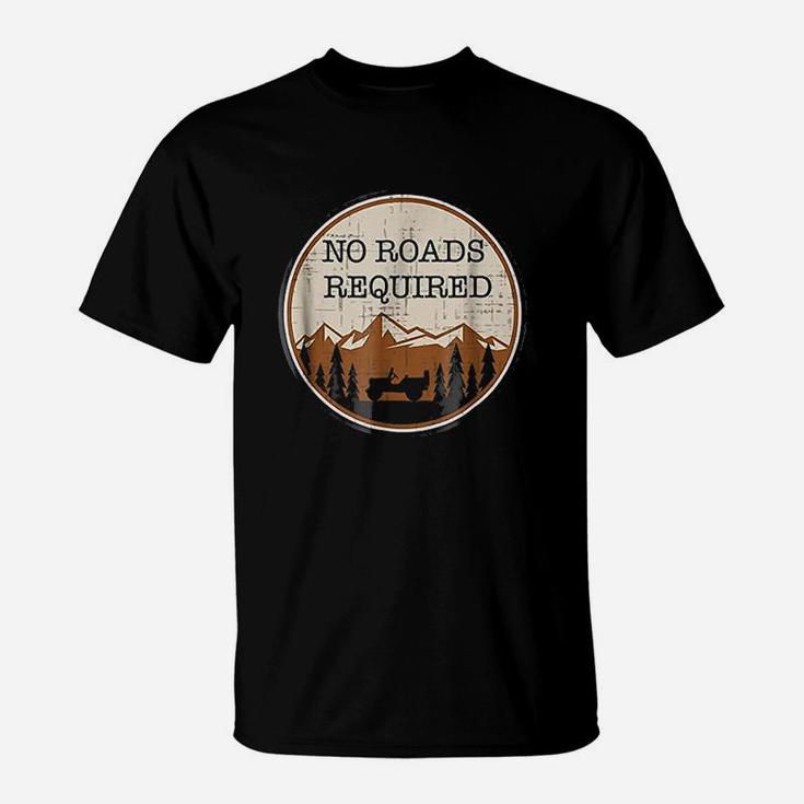 No Road Required T-Shirt