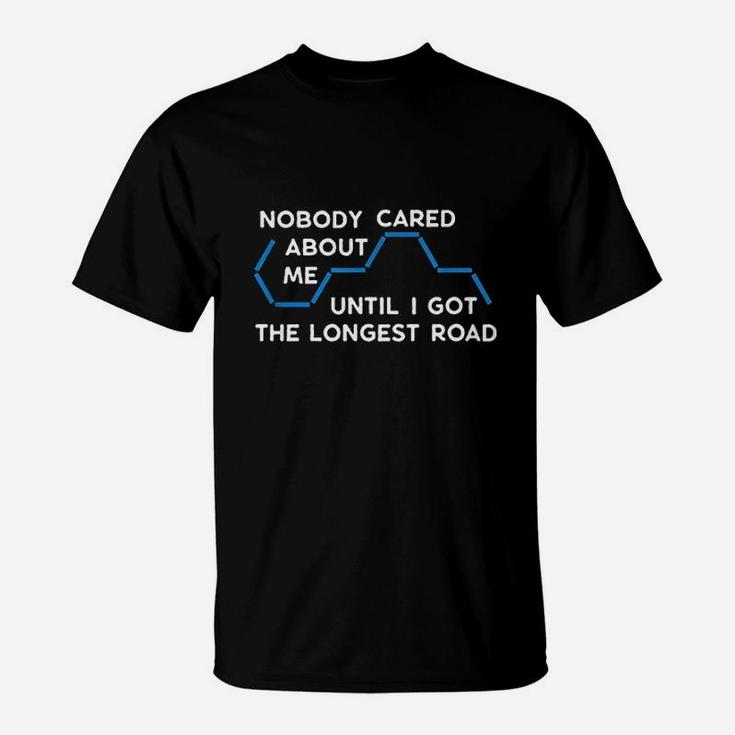 Nobody Cared About Me T-Shirt