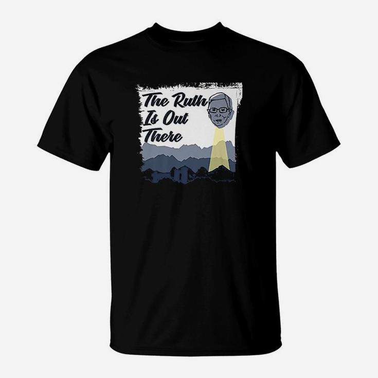 Notorious Rbg Is Out Ufo There T-Shirt