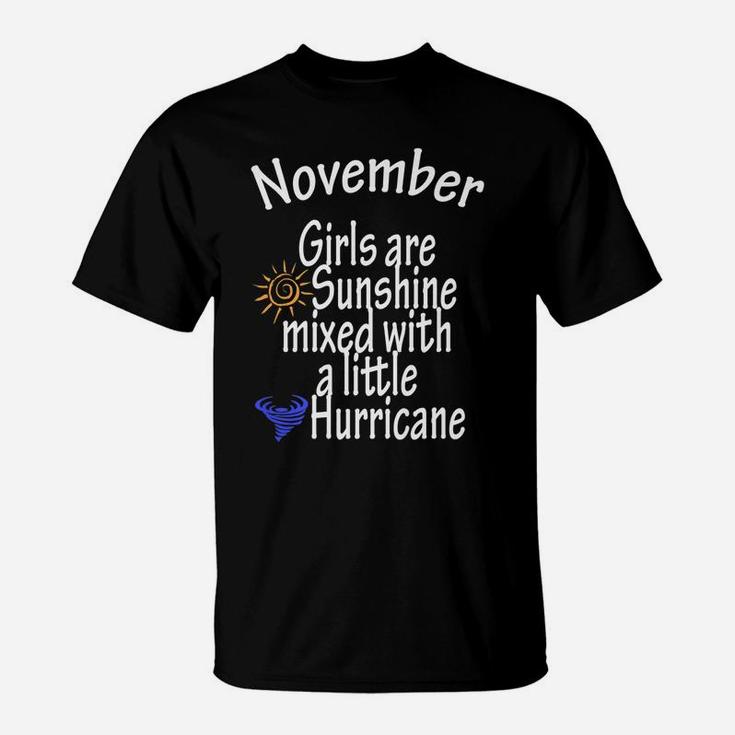November-Girls Are Sunshine Mixed With A Little-Hurricane T-Shirt