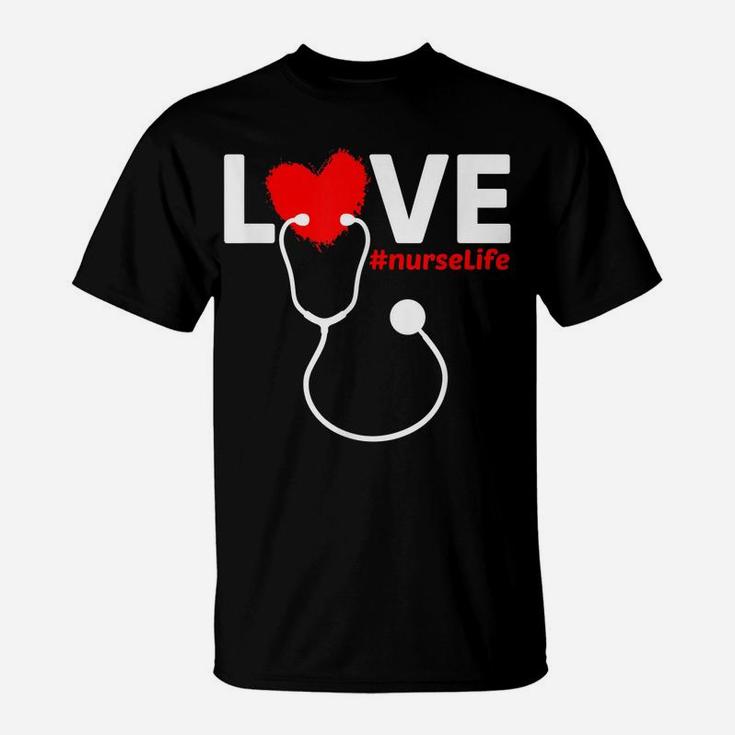 Nurse Life Rn Lpn Cna Healthcare Heart Funny Mothers Day T-Shirt
