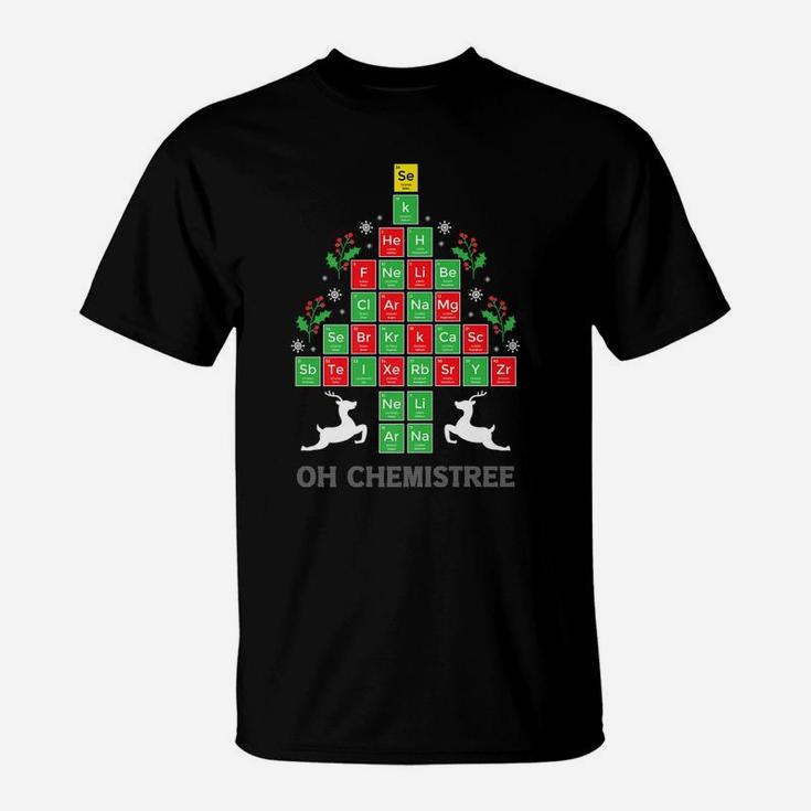 Oh Chemistree Cool Science Chemical Periodic Table Christmas T-Shirt