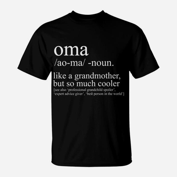 Oma Definition Funny Grandma Women Mother's Day Christmas T-Shirt