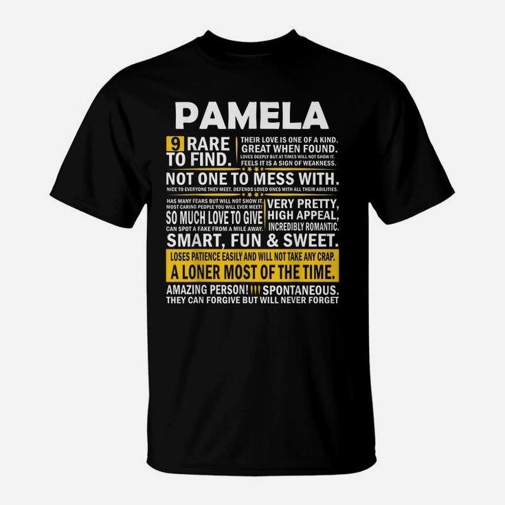 Pamela 9 Rare To Find Shirt Completely Unexplainable T-Shirt