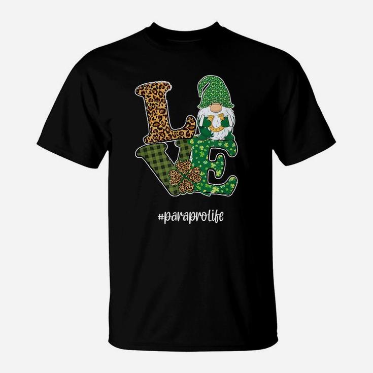 Paraprofessional Love St Patricks Day Gnome Shamrock Gift T-Shirt