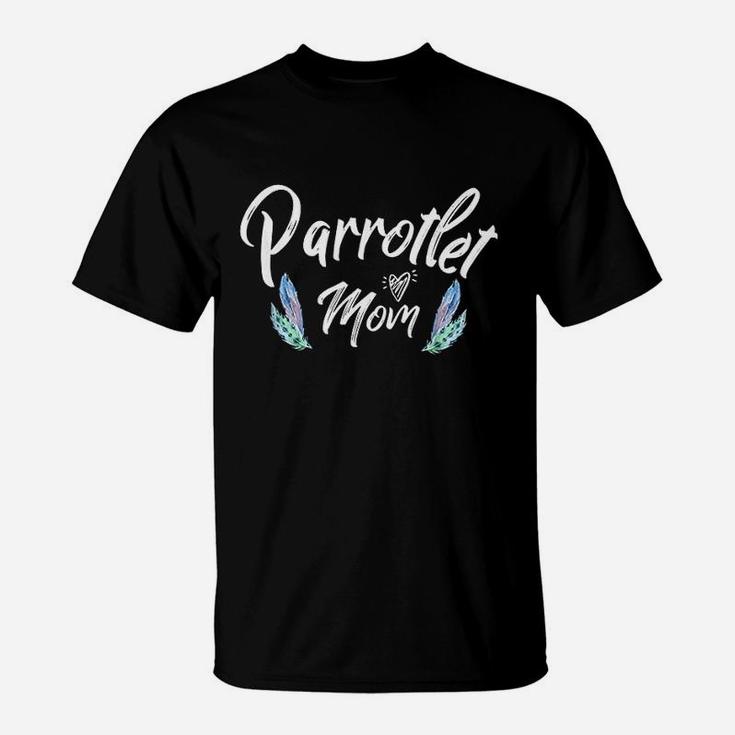 Parrotlet Mom With Parrot T-Shirt