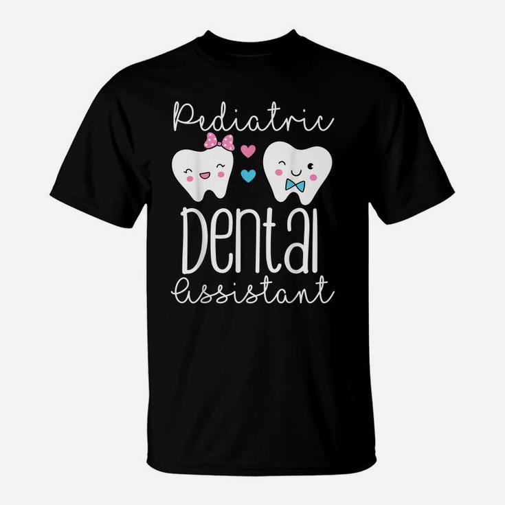Pediatric Dental Assistant Tooth Kids Tee Dental Teeth Job T-Shirt