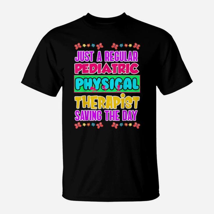 Pediatric Pt Therapist Saving Physical Therapy T-Shirt