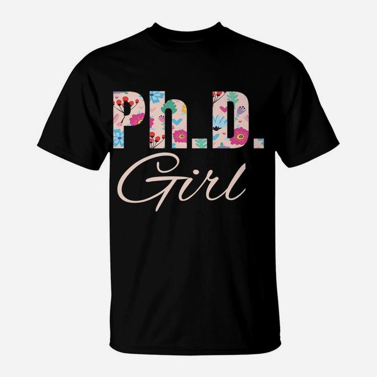 Phd Girl Doctorate Degree Graduation Gift Women Christmas T-Shirt