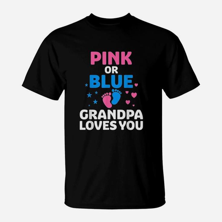 Pink Or Blue Grandpa Loves You T-Shirt