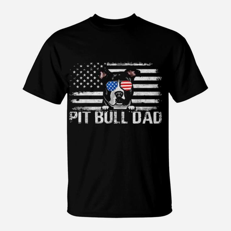 Pit Bull Dad American Flag 4Th Of July Patriotic T-Shirt