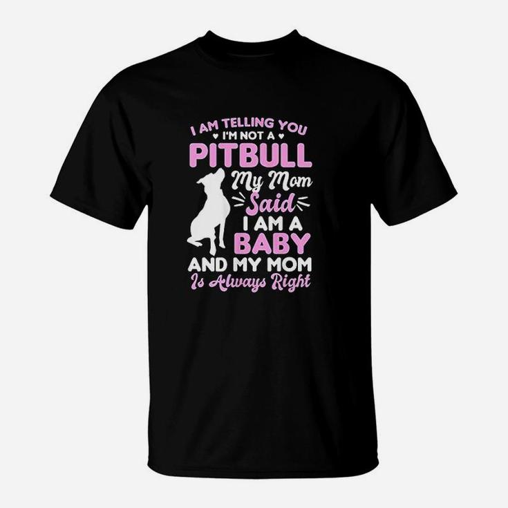 Pitbull Mom T-Shirt