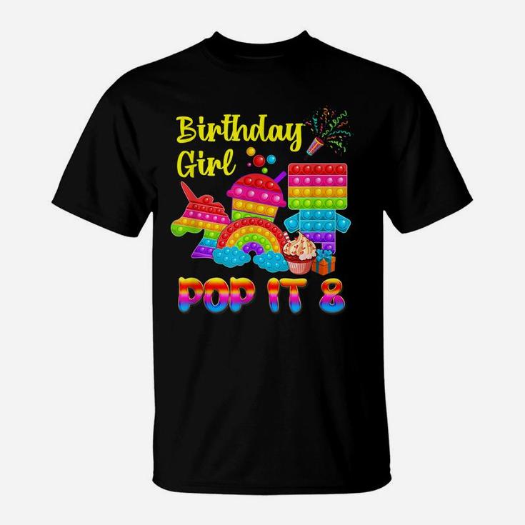 Pop It 8 Birthday Girl Pop Party Graphic Unicorn Gift Girls T-Shirt