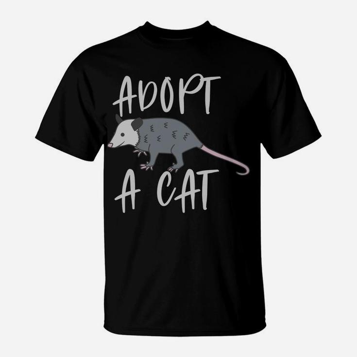 Possum Adopt A Cat Ugly Opossum Lovers Vintage Gift T-Shirt