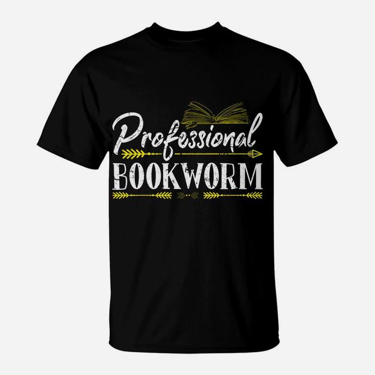 Professional Bookworm Funny Birthday Christmas Gifts Readers Sweatshirt T-Shirt