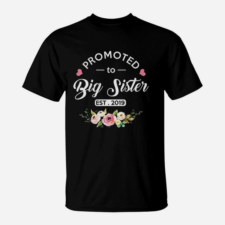 Promoted To Big Sister Est 2019 New Sister To Be T-Shirt