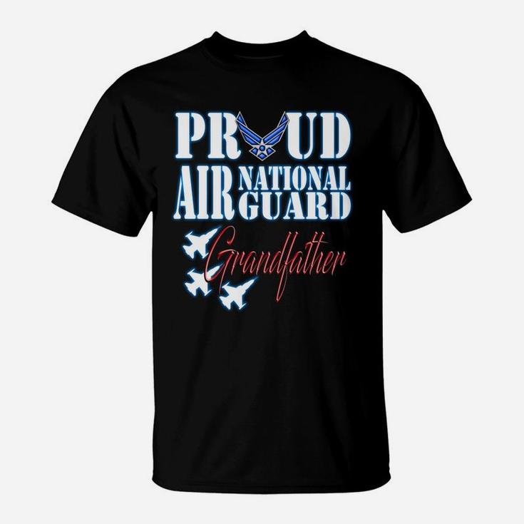 Proud Air National Guard Grandfather Freedom Day Gift T-Shirt