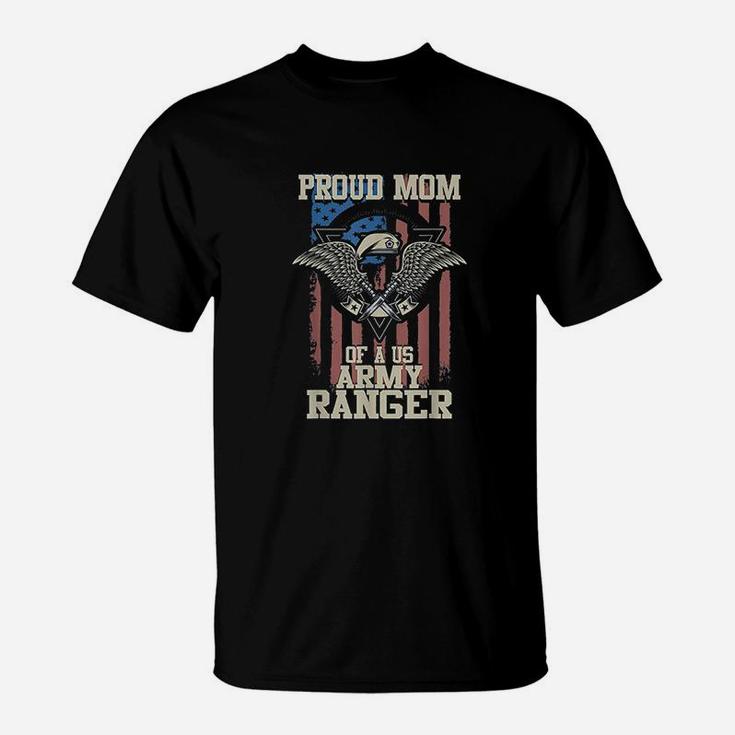 Proud Mom Of Us Army Ranger T-Shirt