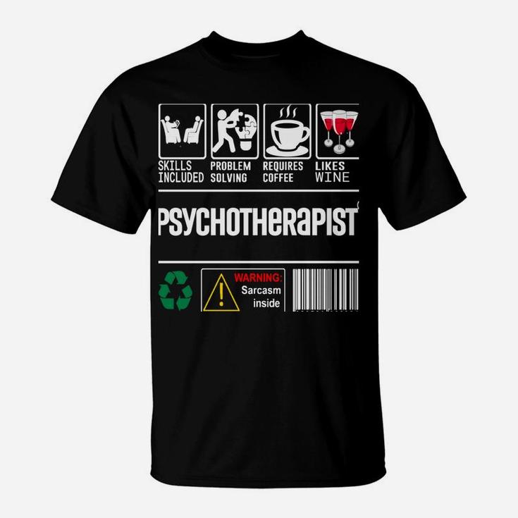 Psychotherapist Skills Included Problem Solving Facts Design T-Shirt