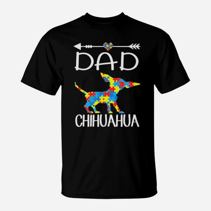 Puzzle Heart Dad Chihuahua Autism Awareness Gift T-Shirt