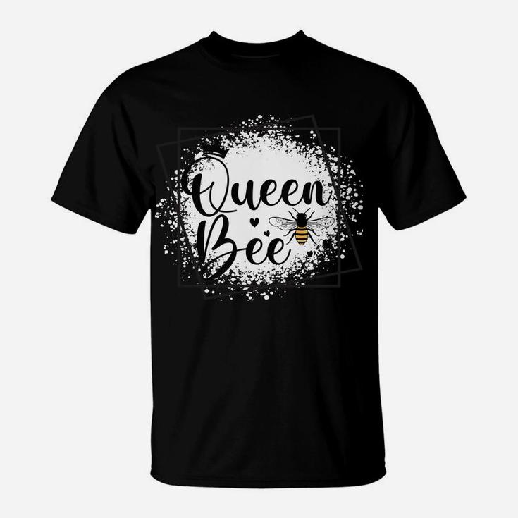 Queen Bee Sarcastic Funny Mother's Day Birthday Christmas T-Shirt