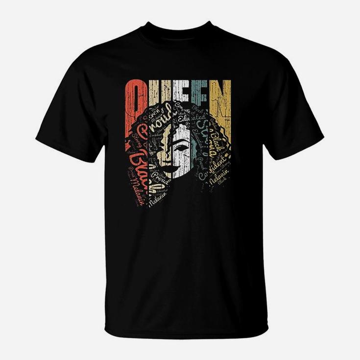 Queen Strong Black Woman Afro Natural Hair Afro Educated Melanin Rich Skin Black T-Shirt