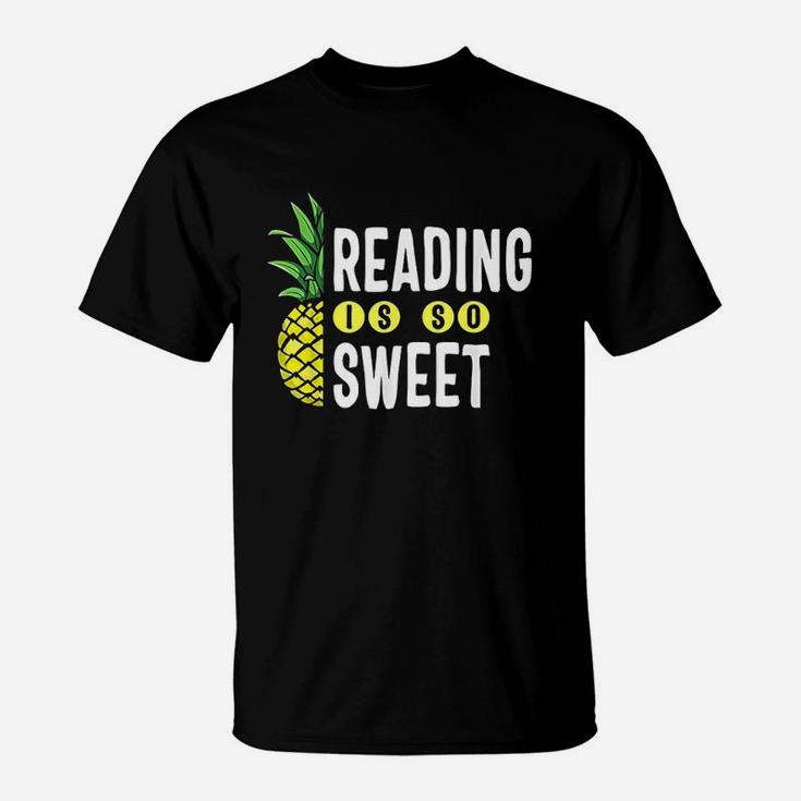 Reading Is Sweet Book Lover Pineapple T-Shirt