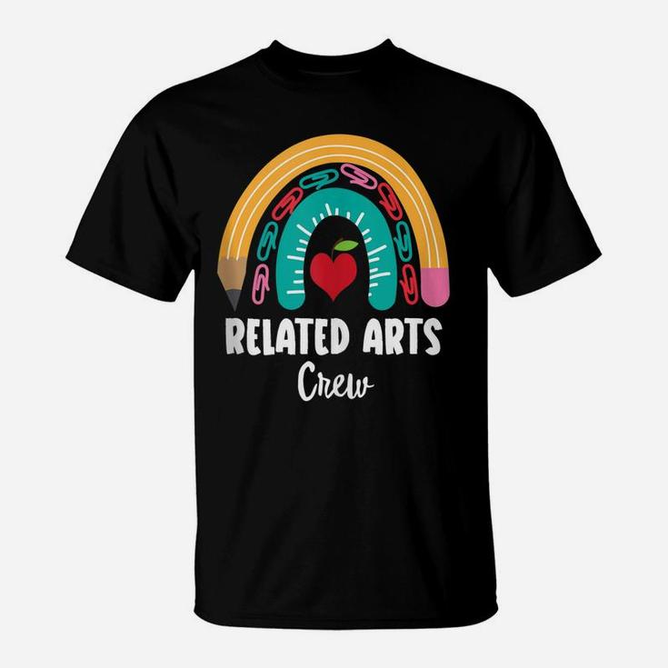 Related Arts Crew, Funny Boho Rainbow For Teachers T-Shirt