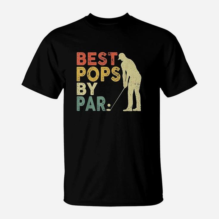 Retro Vintage Best Pops By Par Golf Gifts For Mens T-Shirt