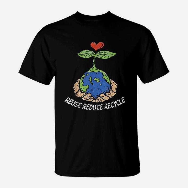 Reuse Reduce Recycle Save Earth Day Planet T-Shirt