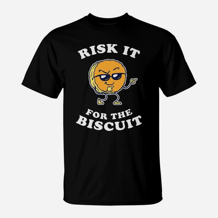 Risk It For The Biscuit - Funny Chicken Gravy T-Shirt