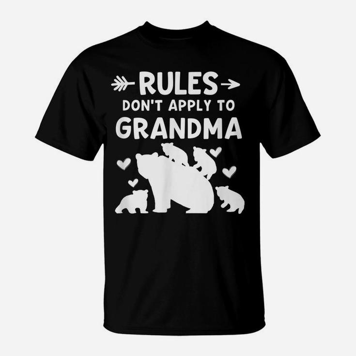Rules Don't Apply To Grandma Grandmother Gifts T-Shirt