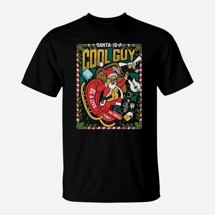 Santa Is A Cool Guy T-Shirt
