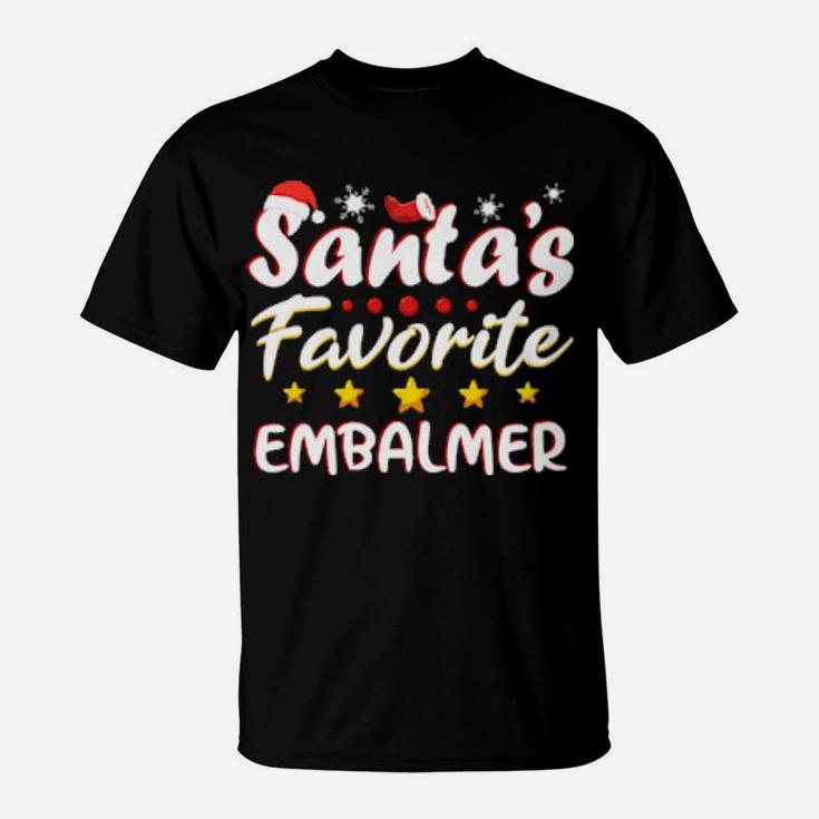 Santas Favorite Embalmer T-Shirt