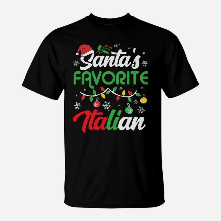 Santa's Favorite Italian Clothing Holiday Gifts Christmas Sweatshirt T-Shirt