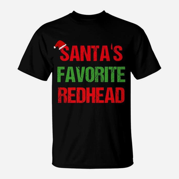 Santas Favorite Redhead Ginger Funny Christmas Shirt T-Shirt