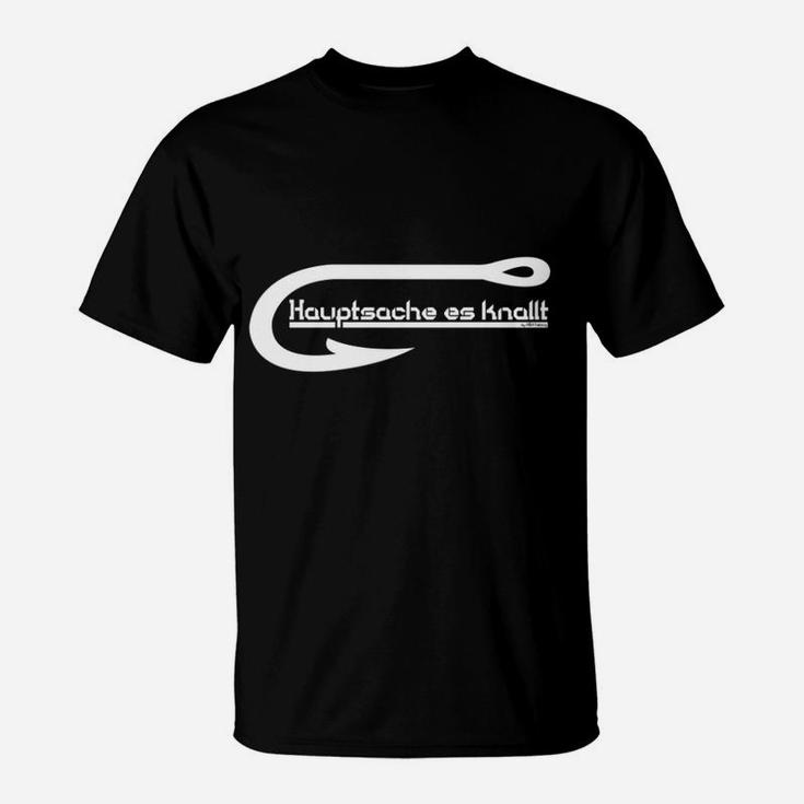 Schwarzes T-Shirt Hauptsache es knallt Design, Lustiges Motto Tee