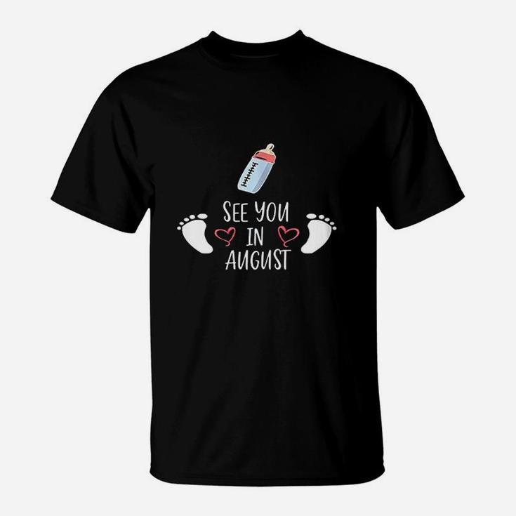 See You In August T-Shirt