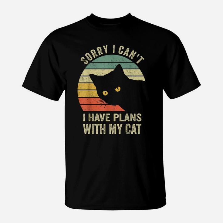 Sorry I Can't I Have Plans With My Cat Women Girl T-Shirt