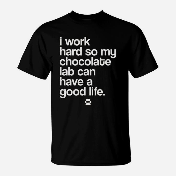 Spoiled Chocolate Labrador Owner Funny Puppy Dog Lover T-Shirt