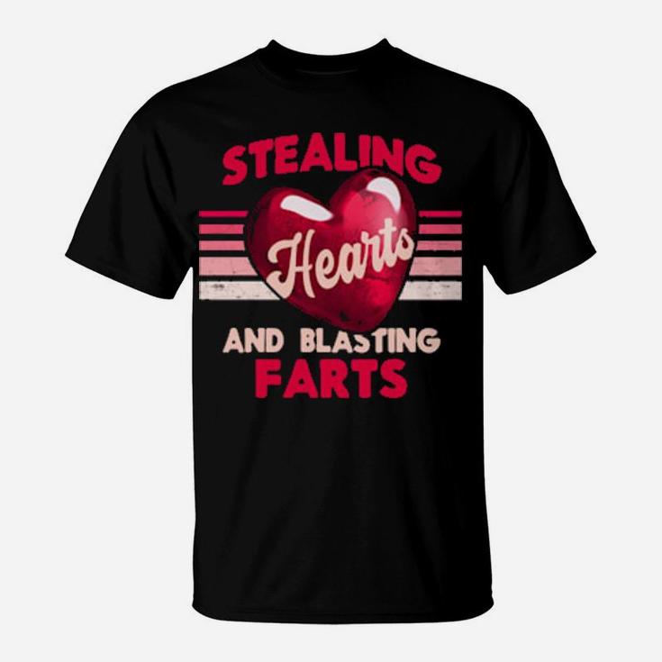 Stealing Hearts And Blasting Farts Valentines Day T-Shirt