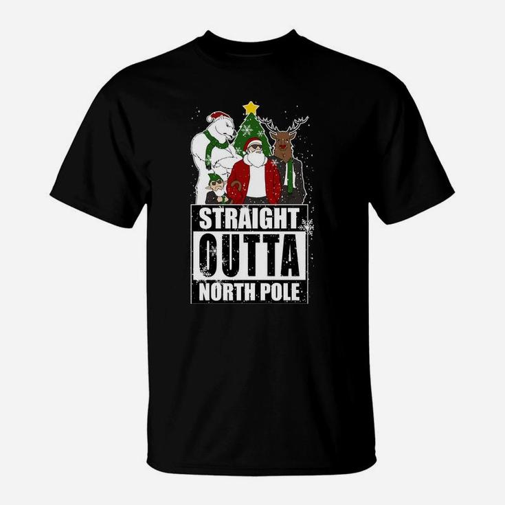 Straight Outta North Pole Santa Claus Christmas Family Squad Sweatshirt T-Shirt