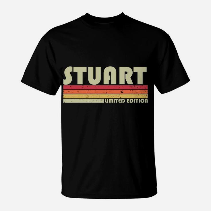 Stuart Surname Funny Retro Vintage 80S 90S Birthday Reunion Sweatshirt T-Shirt