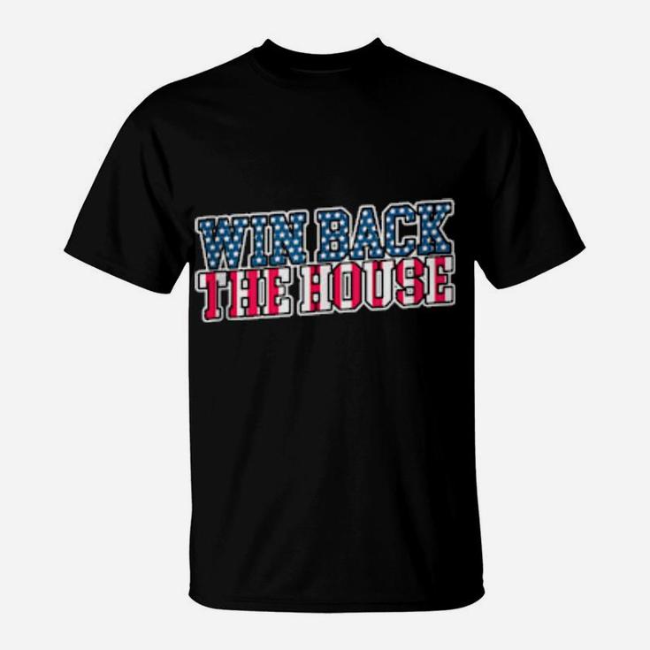 Take Back The House Democrats T-Shirt